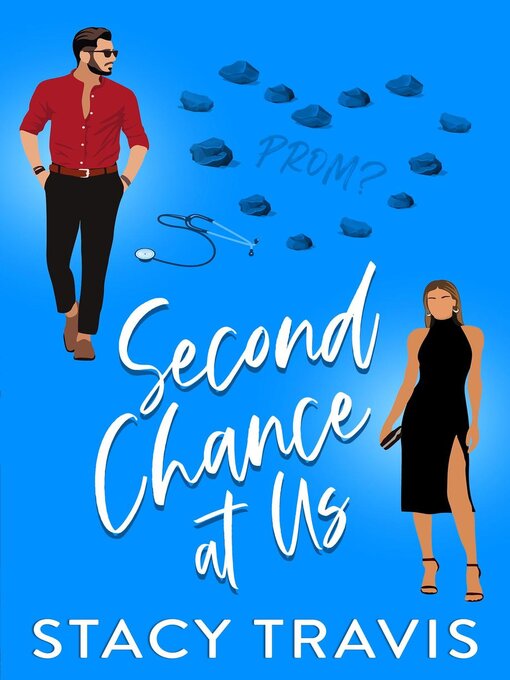 Title details for Second Chance at Us by stacy travis - Available